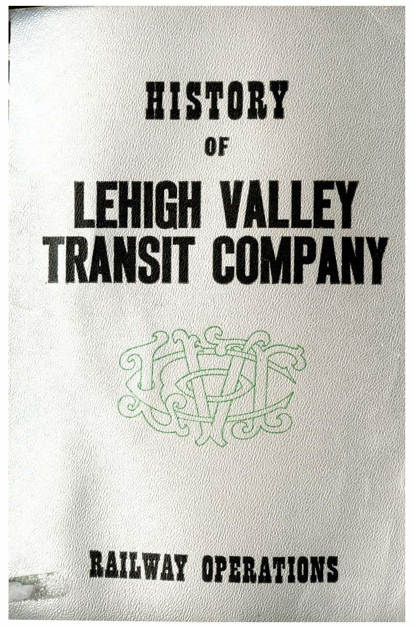 History of Lehigh Valley Transit Company – Railway Operations